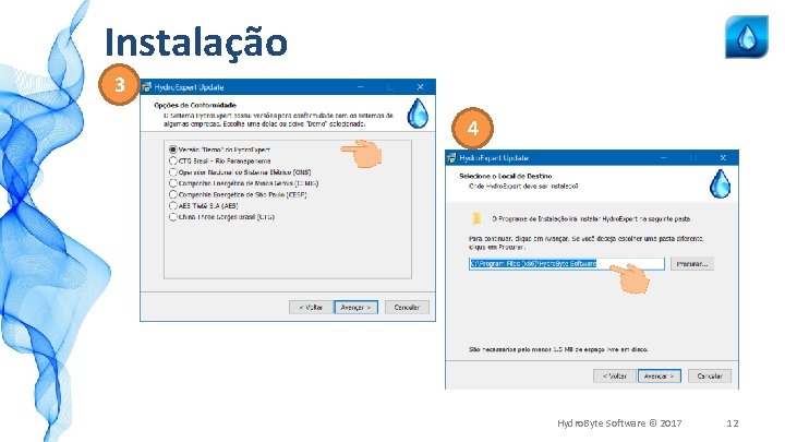 Instalação 3 4 Hydro. Byte Software © 2017 12 