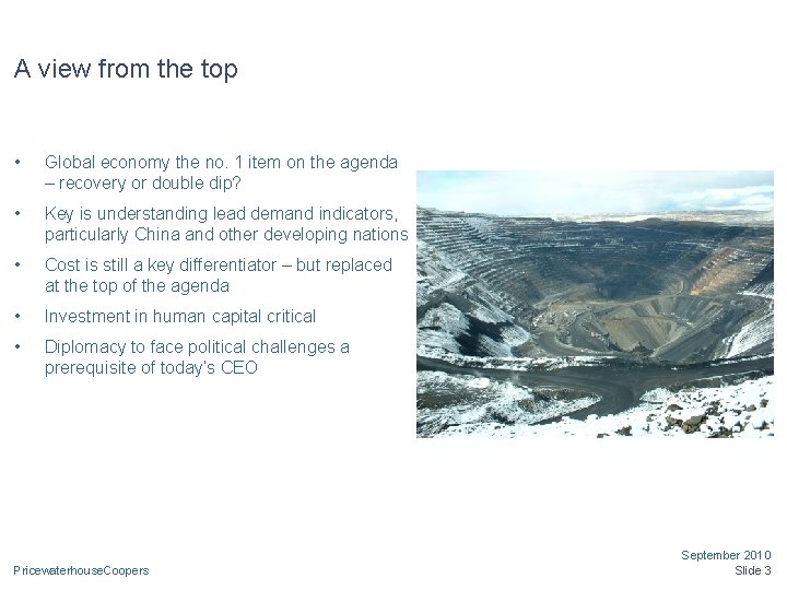 A view from the top • Global economy the no. 1 item on the
