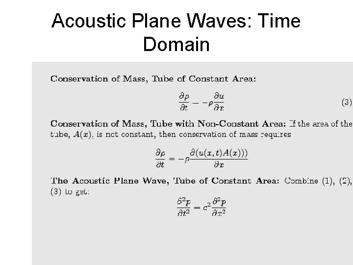 Acoustic Plane Waves: Time Domain 