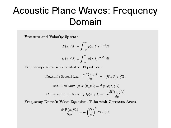 Acoustic Plane Waves: Frequency Domain Tex 