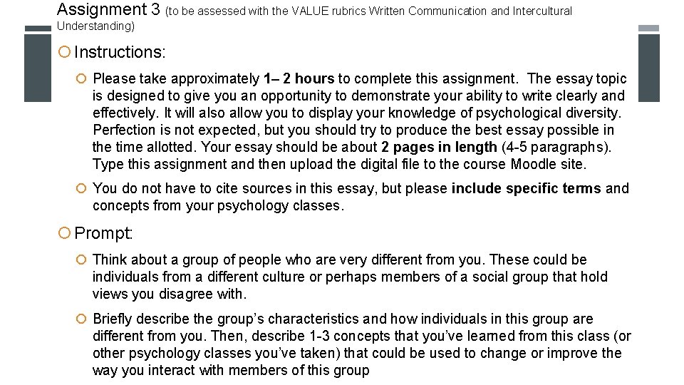 Assignment 3 (to be assessed with the VALUE rubrics Written Communication and Intercultural Understanding)