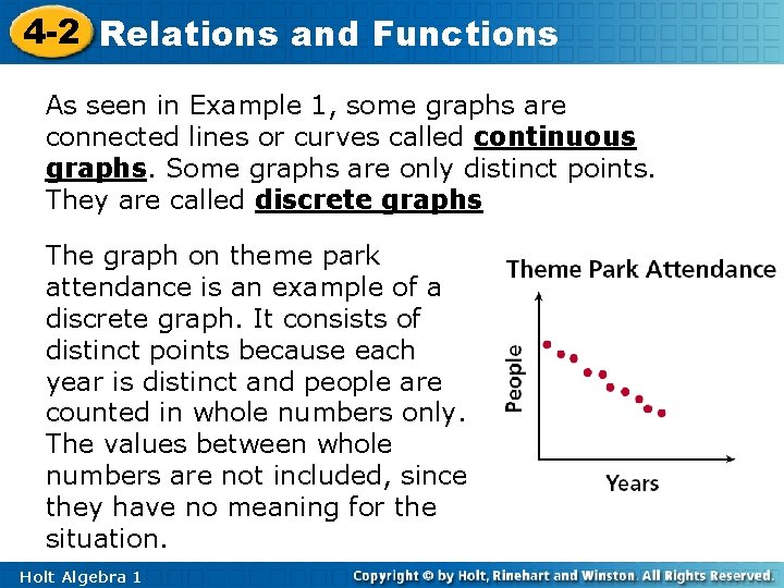 4 -2 Relations and Functions As seen in Example 1, some graphs are connected