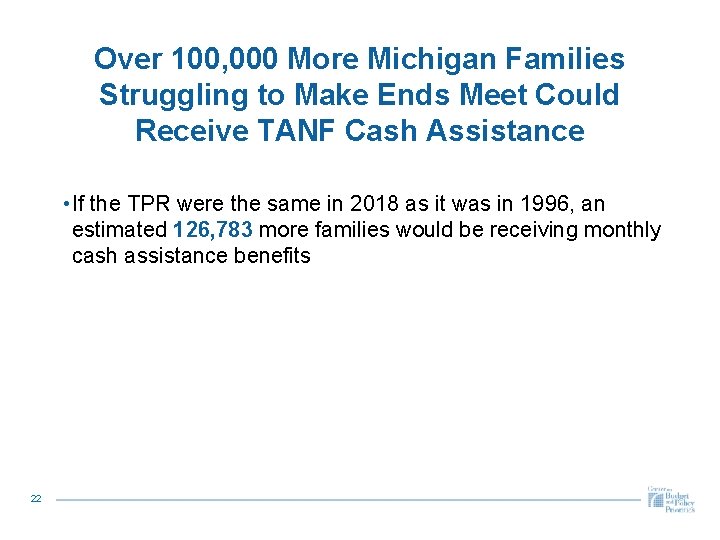 Over 100, 000 More Michigan Families Struggling to Make Ends Meet Could Receive TANF