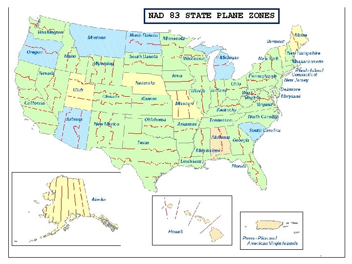 NAD 83 STATE PLANE ZONES  NAD 83 STATE PLANE ZONES