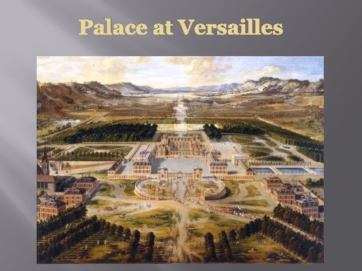 Palace at Versailles 