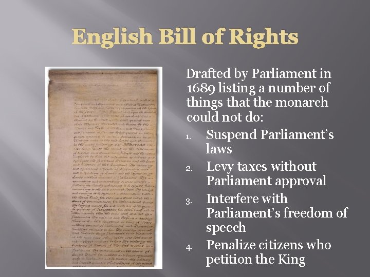 English Bill of Rights Drafted by Parliament in 1689 listing a number of things