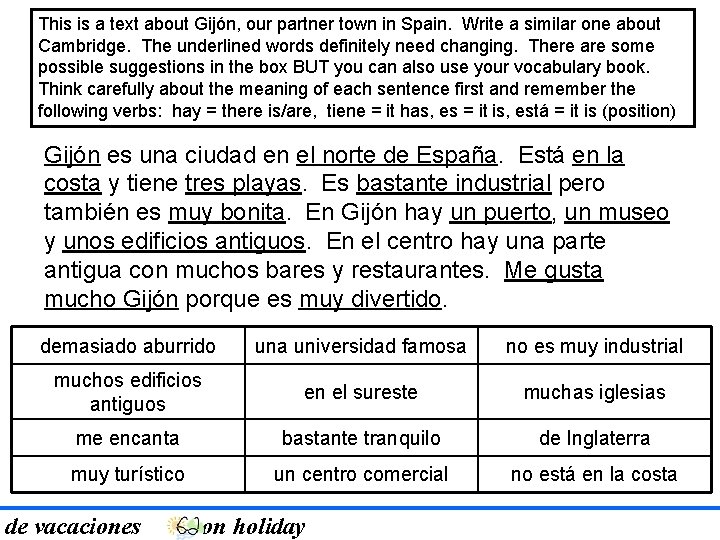 This is a text about Gijón, our partner town in Spain. Write a similar