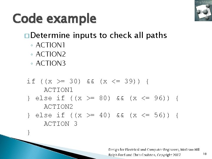 Code example � Determine ◦ ACTION 1 ◦ ACTION 2 ◦ ACTION 3 inputs