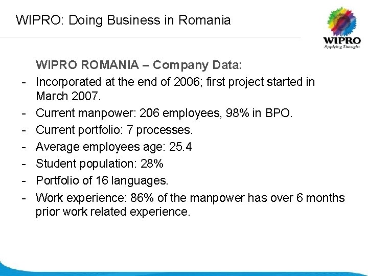 WIPRO: Doing Business in Romania - WIPRO ROMANIA – Company Data: Incorporated at the