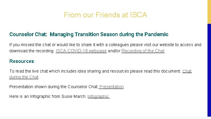 From our Friends at ISCA Counselor Chat: Managing Transition Season during the Pandemic If