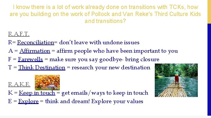I know there is a lot of work already done on transitions with TCKs,