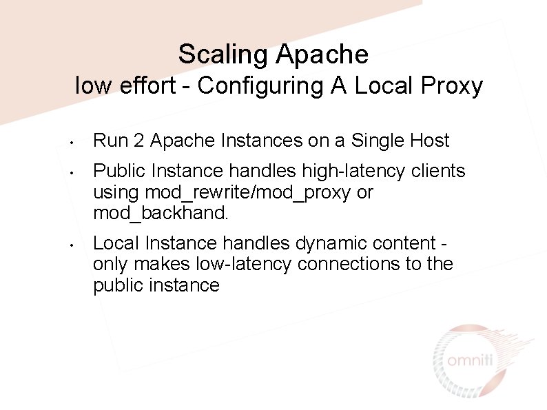 Scaling Apache low effort - Configuring A Local Proxy • • • Run 2