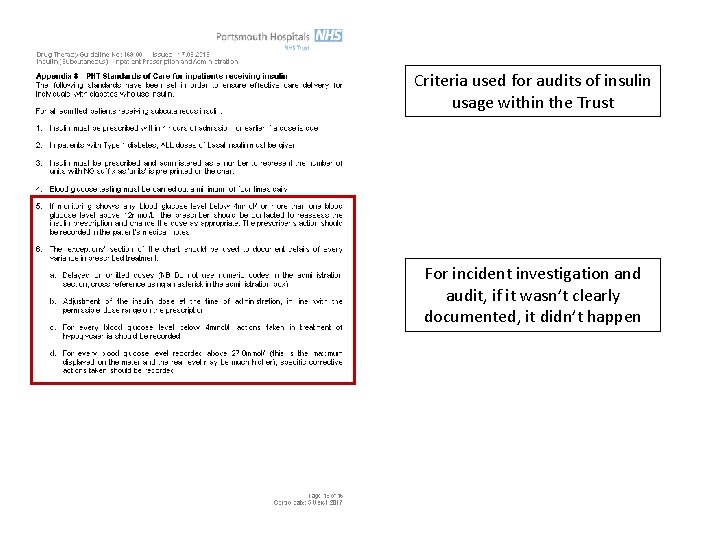 Criteria used for audits of insulin usage within the Trust For incident investigation and