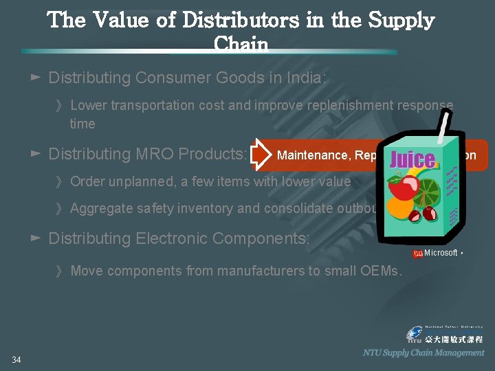 The Value of Distributors in the Supply Chain ► Distributing Consumer Goods in India: