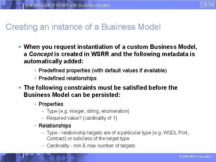 Get more out of WSRR with Business Models Creating an instance of a Business