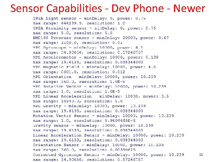 Sensor Capabilities - Dev Phone - Newer 11 
