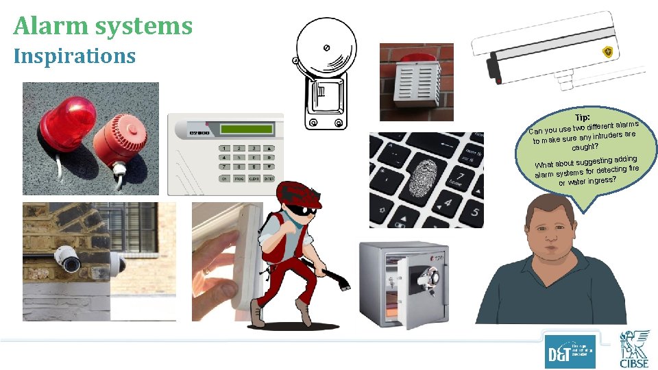 Alarm systems Inspirations Tip: s o different alarm Can you use tw e ar