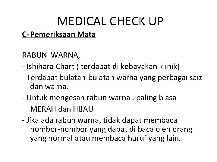 MEDICAL CHECK UP C- Pemeriksaan Mata RABUN WARNA, - Ishihara Chart ( terdapat di