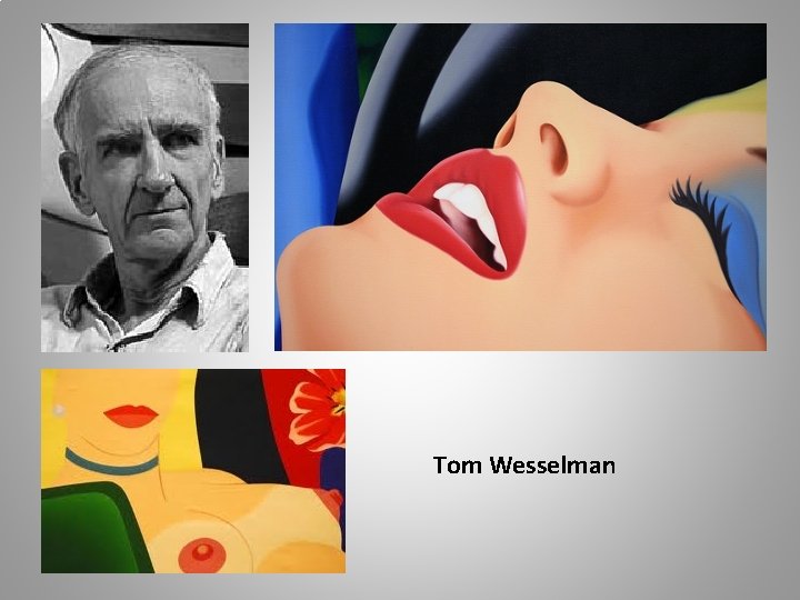 Tom Wesselman 