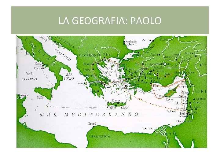 LA GEOGRAFIA: PAOLO 