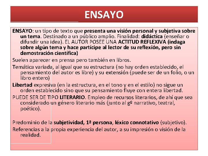 ENSAYO: un tipo de texto que presenta una visión personal y subjetiva sobre ENSAYO