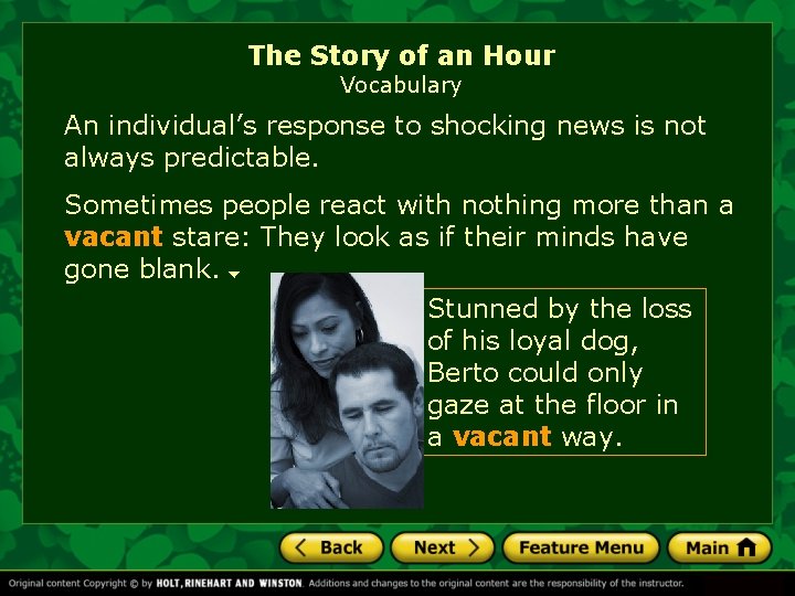 The Story of an Hour Vocabulary An individual’s response to shocking news is not