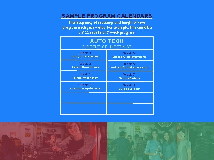 SAMPLE PROGRAM CALENDARS The frequency of meetings and length of your program each year SAMPLE PROGRAM CALENDARS The frequency of meetings and length of your program each year