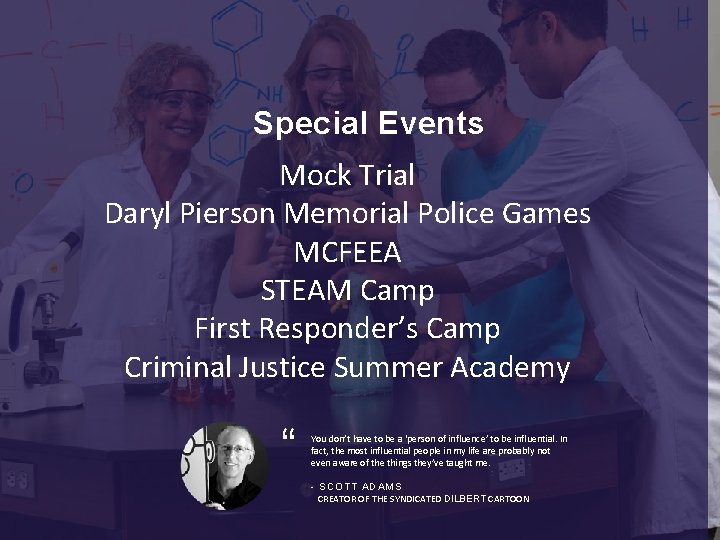Special Events Mock Trial Daryl Pierson Memorial Police Games MCFEEA STEAM Camp First Responder’s Special Events Mock Trial Daryl Pierson Memorial Police Games MCFEEA STEAM Camp First Responder’s