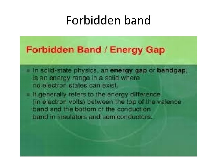 Forbidden band 