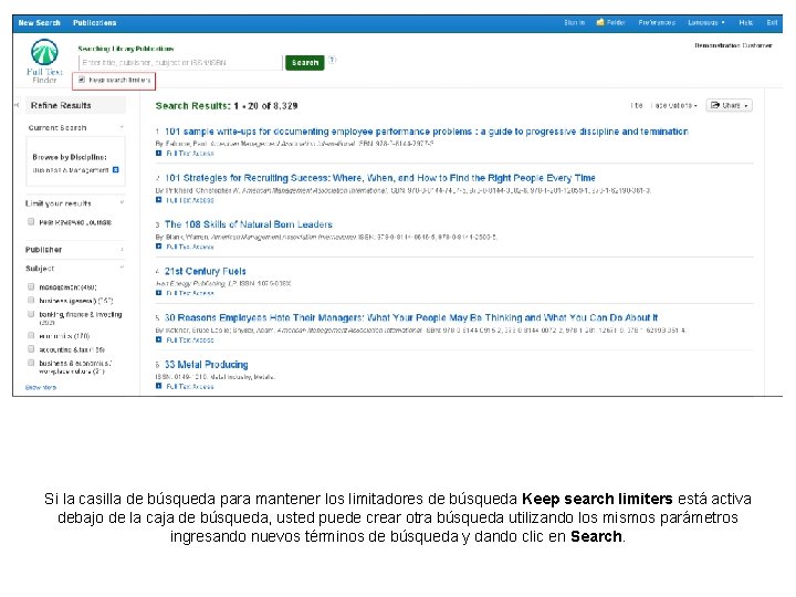 Si la casilla de búsqueda para mantener los limitadores de búsqueda Keep search limiters