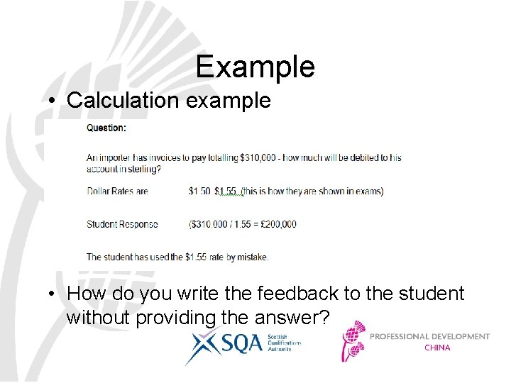 Example • Calculation example • How do you write the feedback to the student