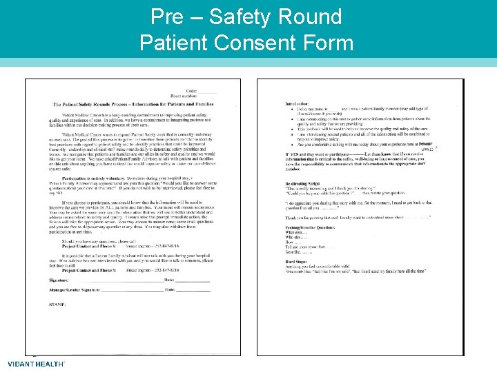Pre – Safety Round Patient Consent Form 