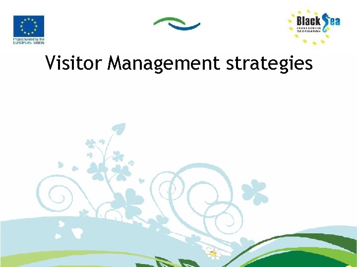 Visitor Management strategies 