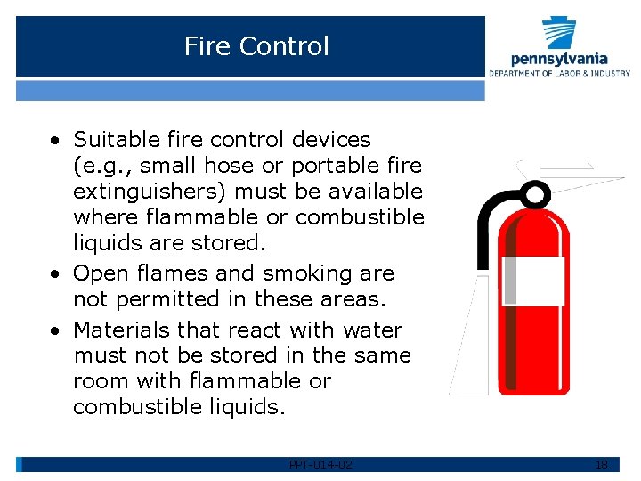 Fire Control • Suitable fire control devices (e. g. , small hose or portable