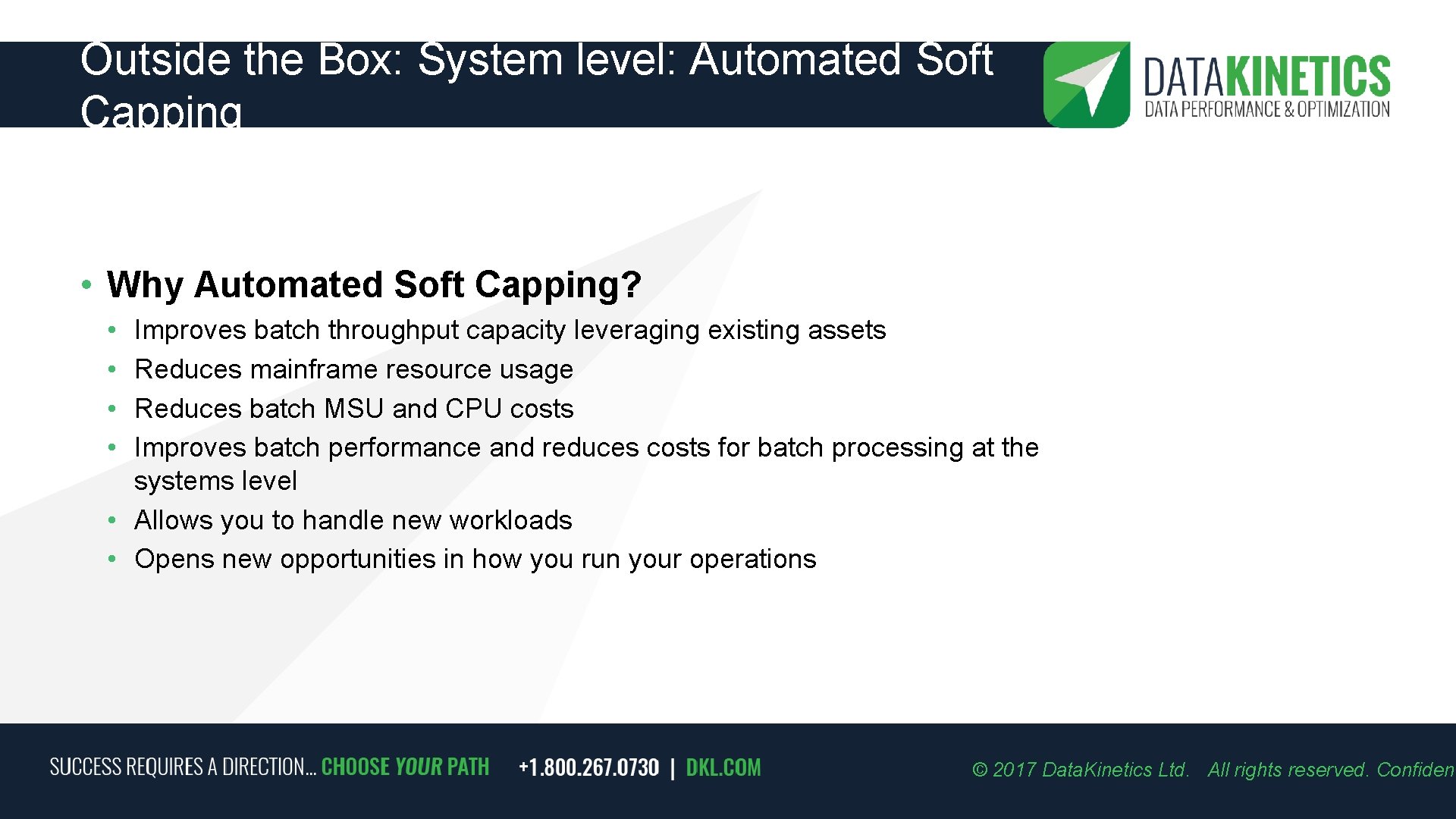 Outside the Box: System level: Automated Soft Capping • Why Automated Soft Capping? •
