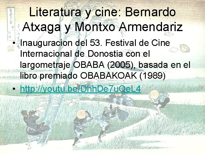 Literatura y cine: Bernardo Atxaga y Montxo Armendariz • Inauguracion del 53. Festival de