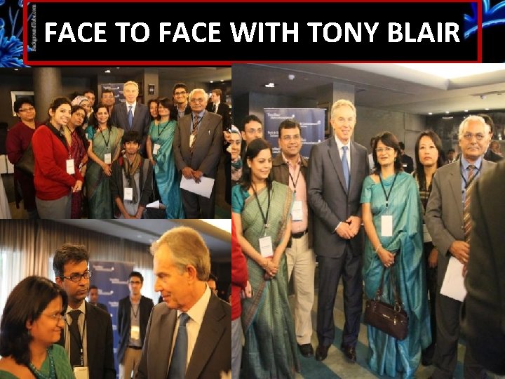 FACE TO FACE WITH TONY BLAIR 