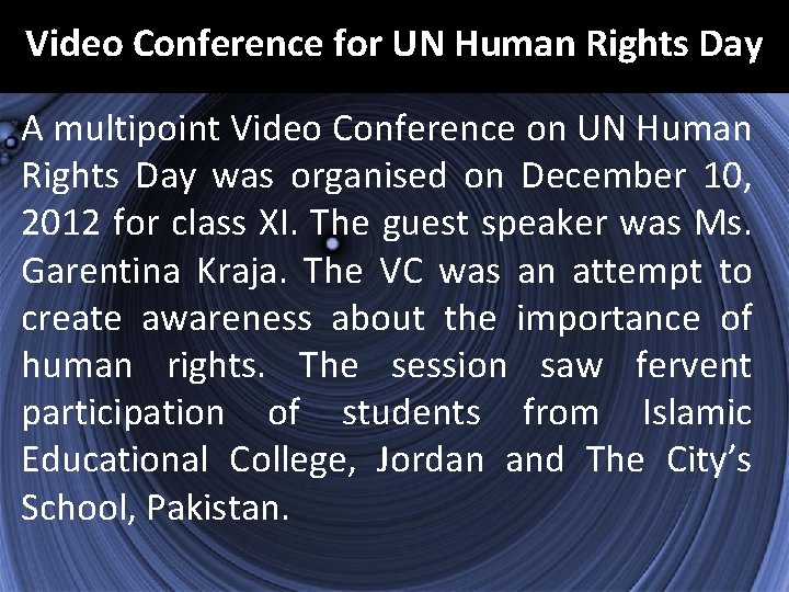 Video Conference for UN Human Rights Day A multipoint Video Conference on UN Human