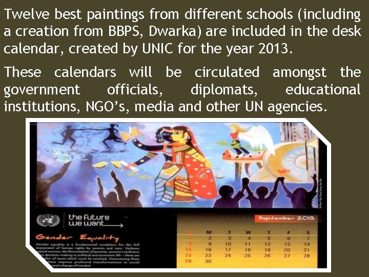 Twelve best paintings from different schools (including a creation from BBPS, Dwarka) are included