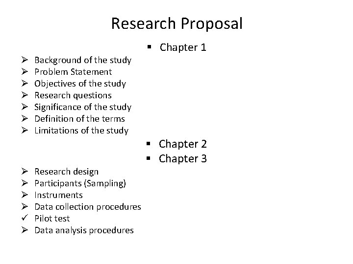 Research Proposal Ø Ø Ø ü Ø Background of the study Problem Statement Objectives