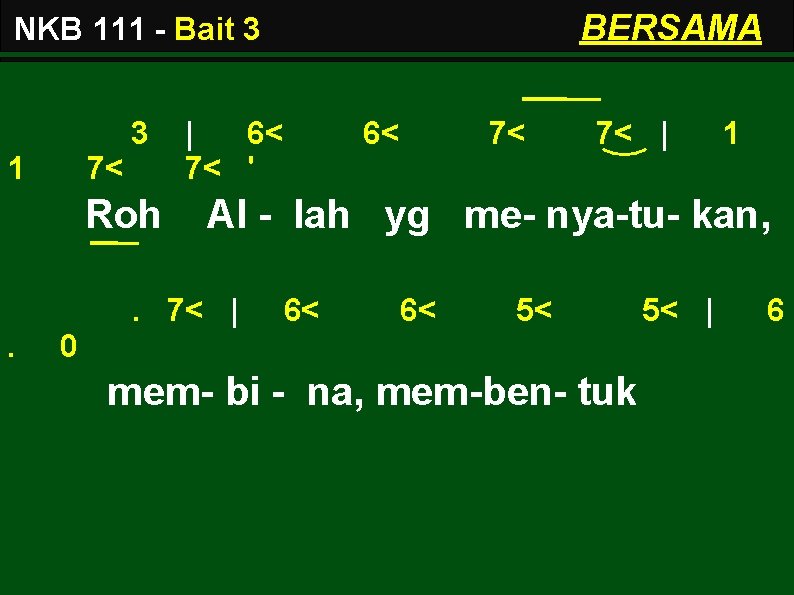 BERSAMA NKB 111 - Bait 3 3 1 7< Roh | 6< 7< '