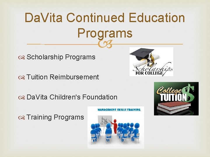 Da. Vita Continued Education Programs Scholarship Programs Tuition Reimbursement Da. Vita Children's Foundation Training