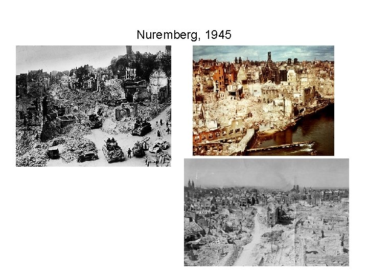 Nuremberg, 1945 