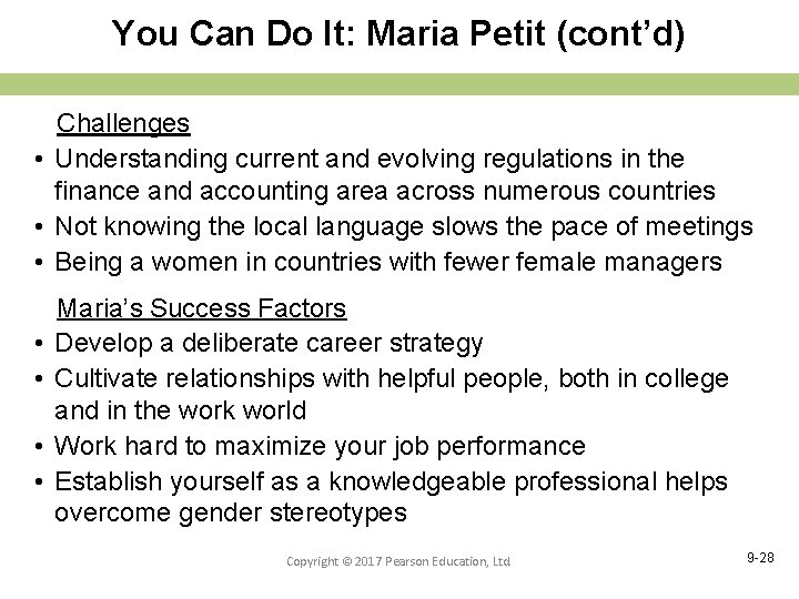 You Can Do It: Maria Petit (cont’d) Challenges • Understanding current and evolving regulations