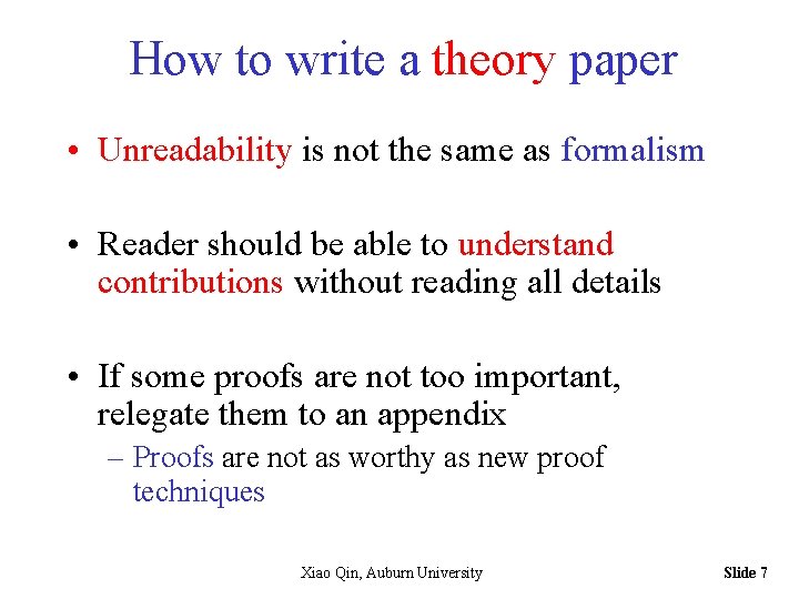 How to write a theory paper • Unreadability is not the same as formalism