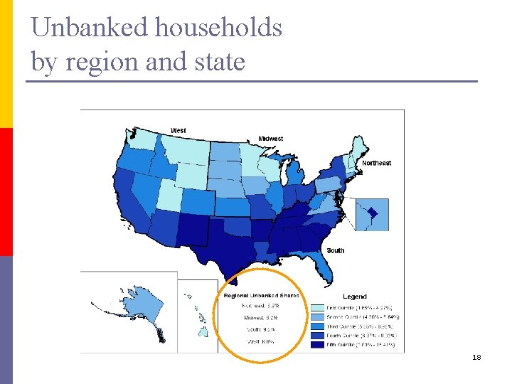 Unbanked households by region and state 18 