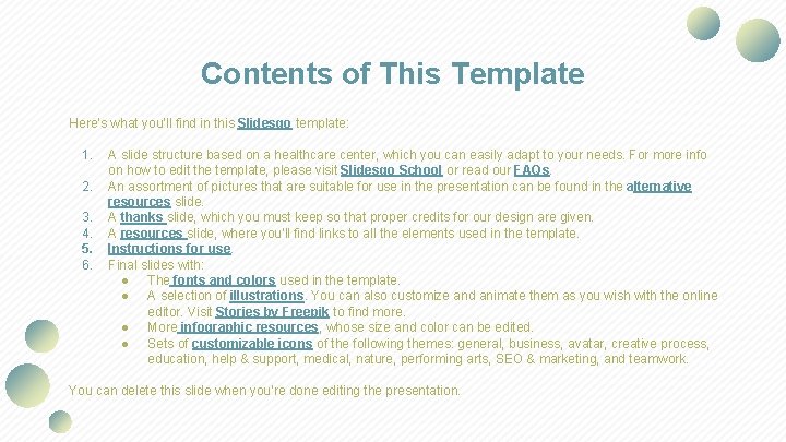 Contents of This Template Here’s what you’ll find in this Slidesgo template: 1. 2.