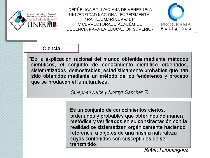 REPÚBLICA BOLIVARIANA DE VENEZUELA UNIVERSIDAD NACIONAL EXPERIMENTAL “RAFAEL MARÍA BARALT” VICERRECTORADO ACADÉMICO DOCENCIA PARA