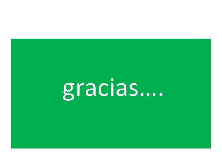 gracias…. 