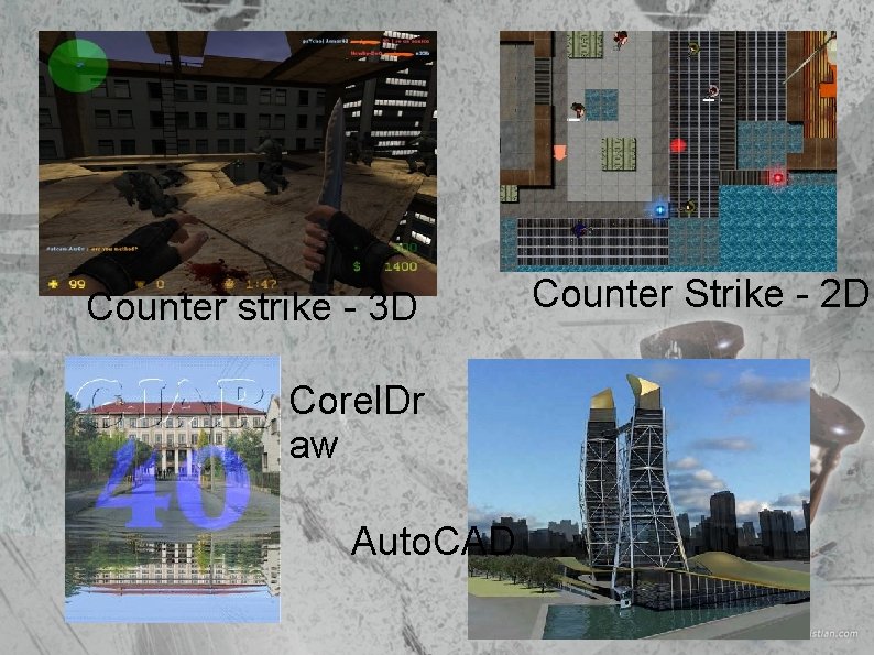 Counter strike - 3 D Corel. Dr aw Auto. CAD Counter Strike - 2